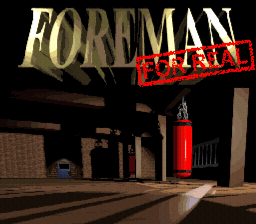 Foreman For Real