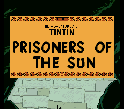 Tintin: Prisoners of the Sun